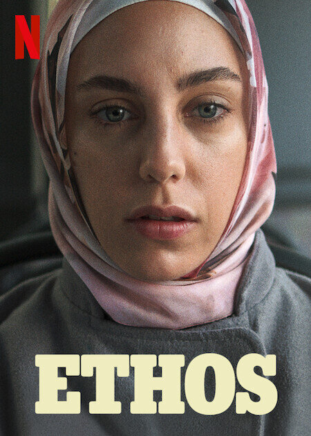 Ethos (Bir Başkadır), serie turca de Netflix