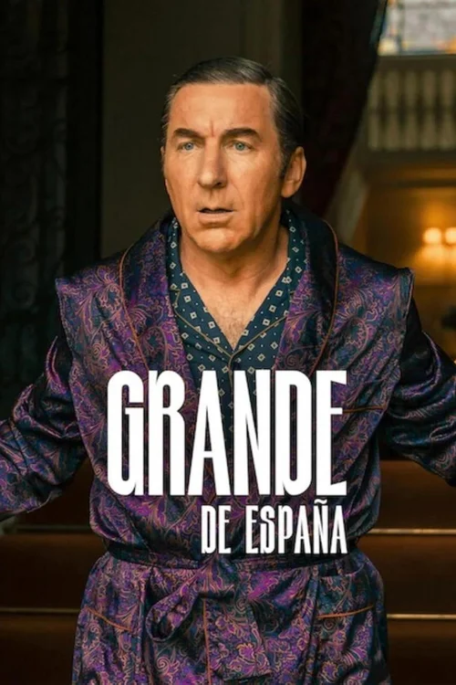 Grande de España, miniserie de Netflix con Antonio de la Torre