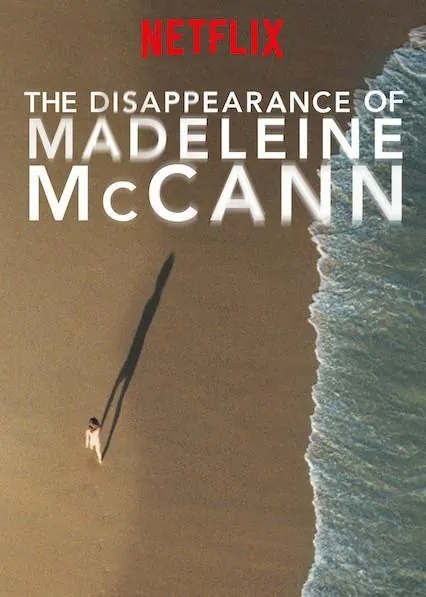 La desaparición de Madeleine McCann, documental de Netflix